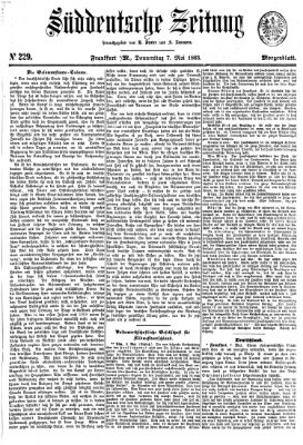 Süddeutsche Zeitung. Morgenblatt (Süddeutsche Zeitung) Donnerstag 7. Mai 1863