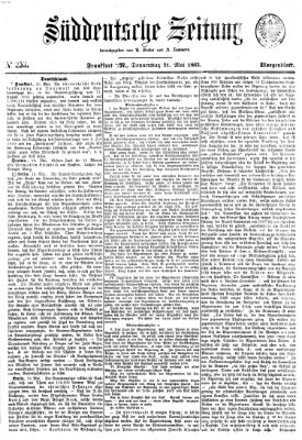 Süddeutsche Zeitung. Morgenblatt (Süddeutsche Zeitung) Donnerstag 21. Mai 1863