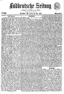 Süddeutsche Zeitung. Morgenblatt (Süddeutsche Zeitung) Freitag 22. Mai 1863