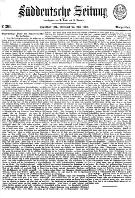 Süddeutsche Zeitung. Morgenblatt (Süddeutsche Zeitung) Mittwoch 27. Mai 1863