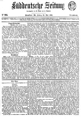 Süddeutsche Zeitung. Morgenblatt (Süddeutsche Zeitung) Freitag 29. Mai 1863