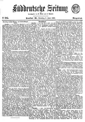 Süddeutsche Zeitung. Morgenblatt (Süddeutsche Zeitung) Dienstag 9. Juni 1863