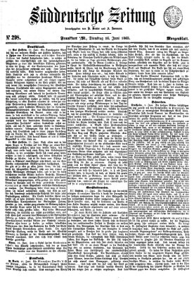 Süddeutsche Zeitung. Morgenblatt (Süddeutsche Zeitung) Dienstag 16. Juni 1863