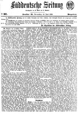 Süddeutsche Zeitung. Morgenblatt (Süddeutsche Zeitung) Donnerstag 18. Juni 1863