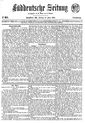 Süddeutsche Zeitung. Morgenblatt (Süddeutsche Zeitung) Freitag 19. Juni 1863