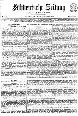 Süddeutsche Zeitung. Morgenblatt (Süddeutsche Zeitung) Dienstag 30. Juni 1863