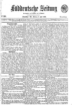 Süddeutsche Zeitung. Morgenblatt (Süddeutsche Zeitung) Montag 6. Juli 1863