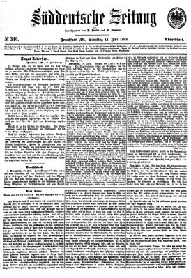 Süddeutsche Zeitung. Morgenblatt (Süddeutsche Zeitung) Samstag 11. Juli 1863