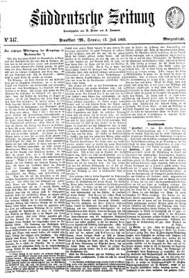 Süddeutsche Zeitung. Morgenblatt (Süddeutsche Zeitung) Sonntag 12. Juli 1863