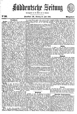 Süddeutsche Zeitung. Morgenblatt (Süddeutsche Zeitung) Montag 20. Juli 1863