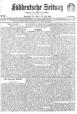 Süddeutsche Zeitung. Morgenblatt (Süddeutsche Zeitung) Montag 20. Juli 1863