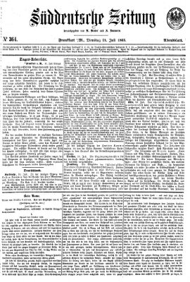 Süddeutsche Zeitung. Morgenblatt (Süddeutsche Zeitung) Dienstag 21. Juli 1863