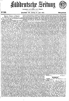 Süddeutsche Zeitung. Morgenblatt (Süddeutsche Zeitung) Freitag 24. Juli 1863