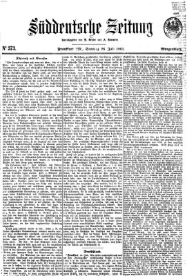 Süddeutsche Zeitung. Morgenblatt (Süddeutsche Zeitung) Sonntag 26. Juli 1863