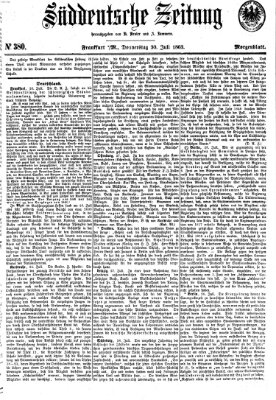 Süddeutsche Zeitung. Morgenblatt (Süddeutsche Zeitung) Donnerstag 30. Juli 1863