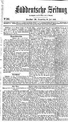 Süddeutsche Zeitung. Morgenblatt (Süddeutsche Zeitung) Donnerstag 30. Juli 1863