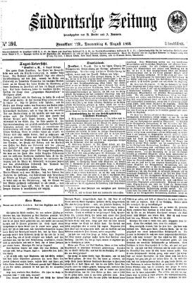 Süddeutsche Zeitung. Morgenblatt (Süddeutsche Zeitung) Donnerstag 6. August 1863