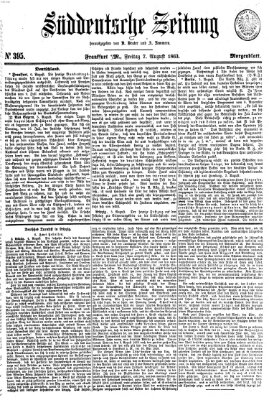 Süddeutsche Zeitung. Morgenblatt (Süddeutsche Zeitung) Freitag 7. August 1863