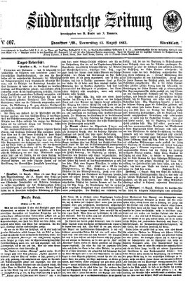 Süddeutsche Zeitung. Morgenblatt (Süddeutsche Zeitung) Donnerstag 13. August 1863