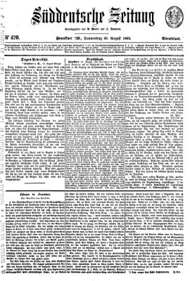 Süddeutsche Zeitung. Morgenblatt (Süddeutsche Zeitung) Donnerstag 20. August 1863