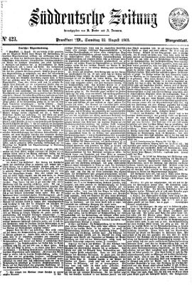 Süddeutsche Zeitung. Morgenblatt (Süddeutsche Zeitung) Samstag 22. August 1863