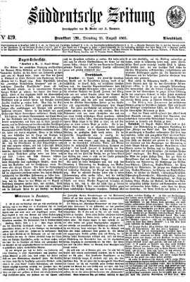 Süddeutsche Zeitung. Morgenblatt (Süddeutsche Zeitung) Dienstag 25. August 1863