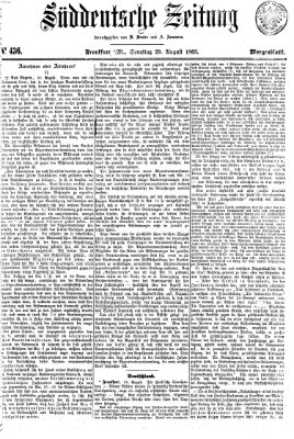 Süddeutsche Zeitung. Morgenblatt (Süddeutsche Zeitung) Samstag 29. August 1863