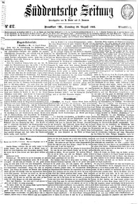 Süddeutsche Zeitung. Morgenblatt (Süddeutsche Zeitung) Samstag 29. August 1863