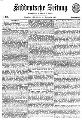 Süddeutsche Zeitung. Morgenblatt (Süddeutsche Zeitung) Freitag 11. September 1863