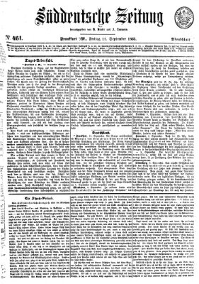 Süddeutsche Zeitung. Morgenblatt (Süddeutsche Zeitung) Freitag 11. September 1863