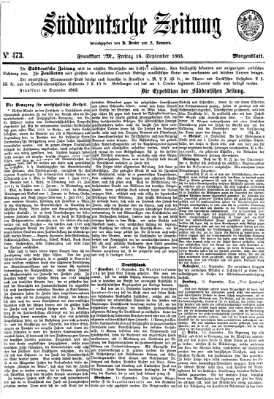 Süddeutsche Zeitung. Morgenblatt (Süddeutsche Zeitung) Freitag 18. September 1863