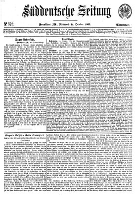 Süddeutsche Zeitung. Morgenblatt (Süddeutsche Zeitung) Mittwoch 14. Oktober 1863