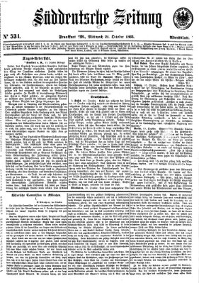 Süddeutsche Zeitung. Morgenblatt (Süddeutsche Zeitung) Mittwoch 21. Oktober 1863