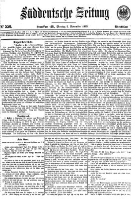 Süddeutsche Zeitung. Morgenblatt (Süddeutsche Zeitung) Montag 2. November 1863