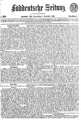 Süddeutsche Zeitung. Morgenblatt (Süddeutsche Zeitung) Donnerstag 5. November 1863