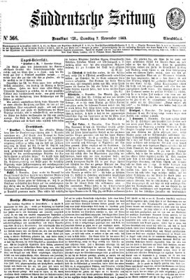 Süddeutsche Zeitung. Morgenblatt (Süddeutsche Zeitung) Samstag 7. November 1863