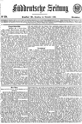 Süddeutsche Zeitung. Morgenblatt (Süddeutsche Zeitung) Samstag 14. November 1863