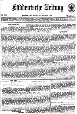 Süddeutsche Zeitung. Morgenblatt (Süddeutsche Zeitung) Montag 16. November 1863