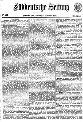 Süddeutsche Zeitung. Morgenblatt (Süddeutsche Zeitung) Sonntag 22. November 1863