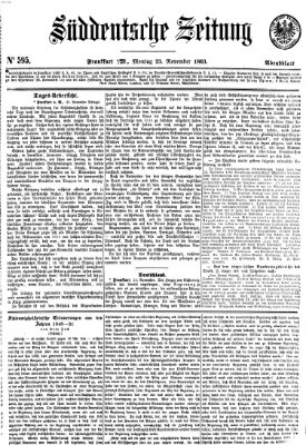 Süddeutsche Zeitung. Morgenblatt (Süddeutsche Zeitung) Montag 23. November 1863