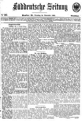 Süddeutsche Zeitung. Morgenblatt (Süddeutsche Zeitung) Dienstag 24. November 1863