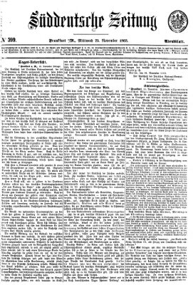 Süddeutsche Zeitung. Morgenblatt (Süddeutsche Zeitung) Mittwoch 25. November 1863