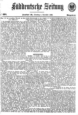 Süddeutsche Zeitung. Morgenblatt (Süddeutsche Zeitung) Dienstag 1. Dezember 1863