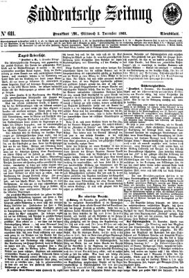 Süddeutsche Zeitung. Morgenblatt (Süddeutsche Zeitung) Mittwoch 2. Dezember 1863