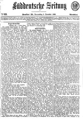 Süddeutsche Zeitung. Morgenblatt (Süddeutsche Zeitung) Donnerstag 3. Dezember 1863