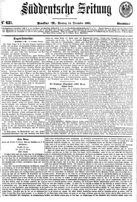 Süddeutsche Zeitung. Morgenblatt (Süddeutsche Zeitung) Montag 14. Dezember 1863