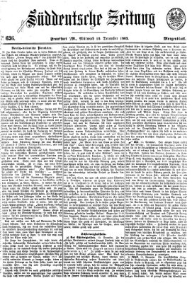 Süddeutsche Zeitung. Morgenblatt (Süddeutsche Zeitung) Mittwoch 16. Dezember 1863