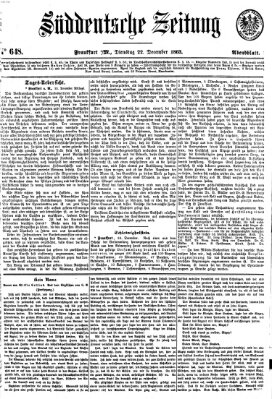 Süddeutsche Zeitung. Morgenblatt (Süddeutsche Zeitung) Dienstag 22. Dezember 1863