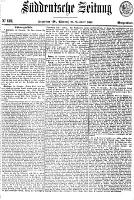 Süddeutsche Zeitung. Morgenblatt (Süddeutsche Zeitung) Mittwoch 23. Dezember 1863