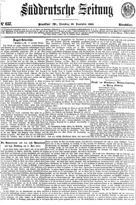 Süddeutsche Zeitung. Morgenblatt (Süddeutsche Zeitung) Dienstag 29. Dezember 1863